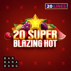 20 Super Blazing Hot