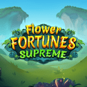 Flower Fortunes Supreme