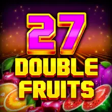 27 Double Fruit