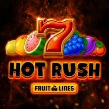 HOT RUSH Fruit Lines