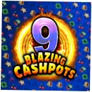 9 Blazing Cashpots