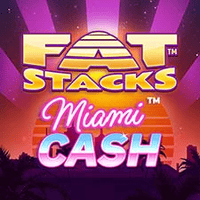 FatStacks Miami Cash