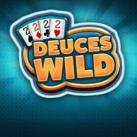 DEUCES WILD