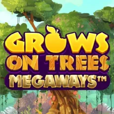 Grows On Trees Megaways