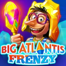 Big Atlantis Frenzy