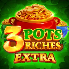 3 Pots Riches Extra: Hold and Win