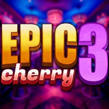 Epic Cherry 3